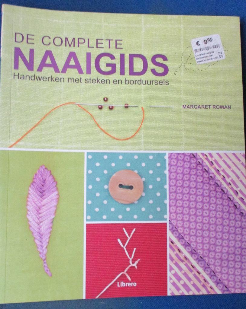 De complete Naaigids ,nieuwe staat, Enlèvement ou Envoi, Neuf, Broderie ou Couture