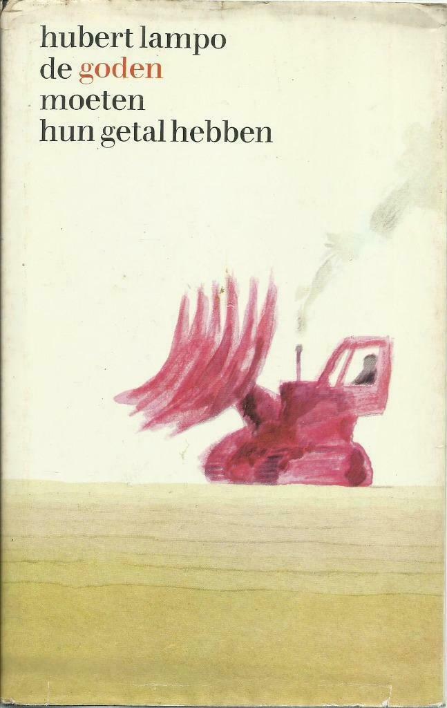DE GODEN MOETEN HUN GETAL HEBBEN - HUBERT LAMPO, Gelezen, Hubert LAMPO, Ophalen of Verzenden, Nederland