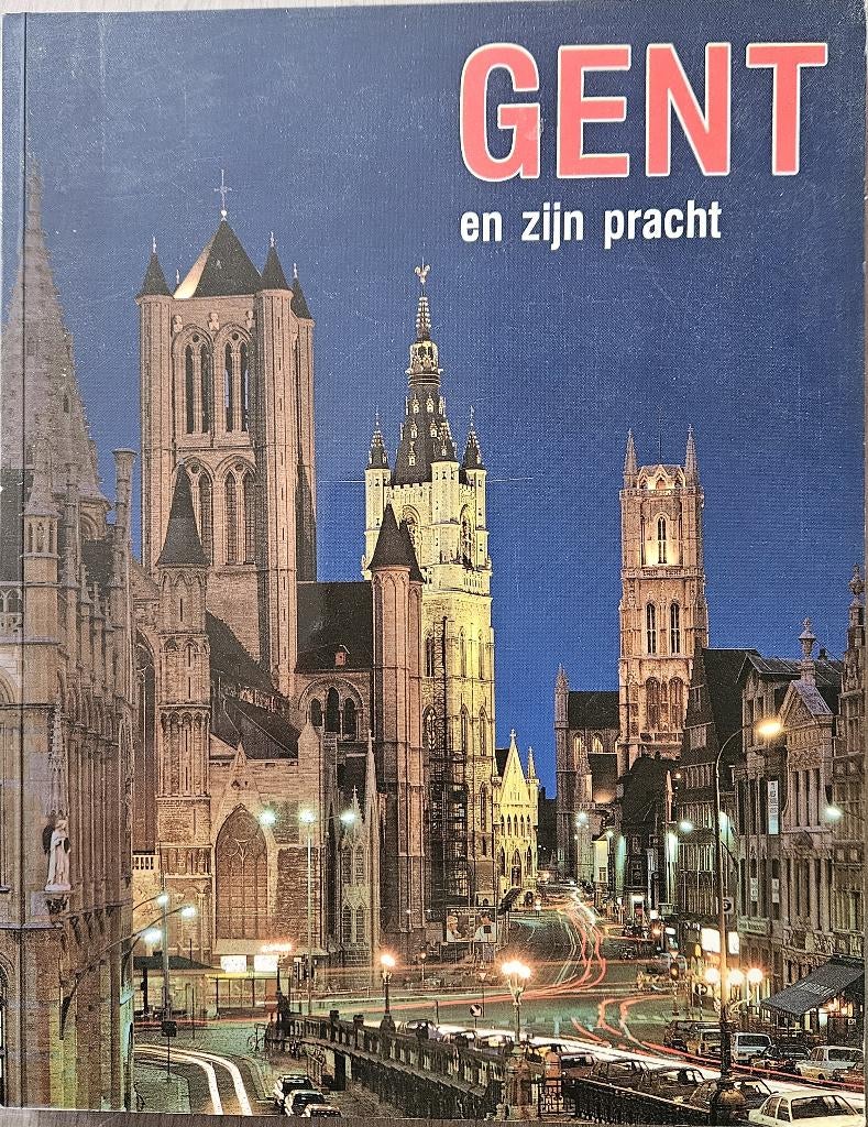 Gent en zijn pracht - Fotoboeken Thill - 1983, Enlèvement ou Envoi, Diverse auteurs, Comme neuf, 20e siècle ou après