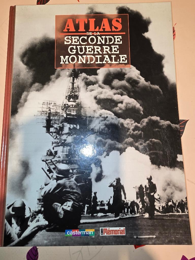 ATLAS DE LA SECONDE GUERRE MONDIALE. Casterman Caen mémorial, Livres, Enlèvement ou Envoi, Deuxième Guerre mondiale, Comme neuf