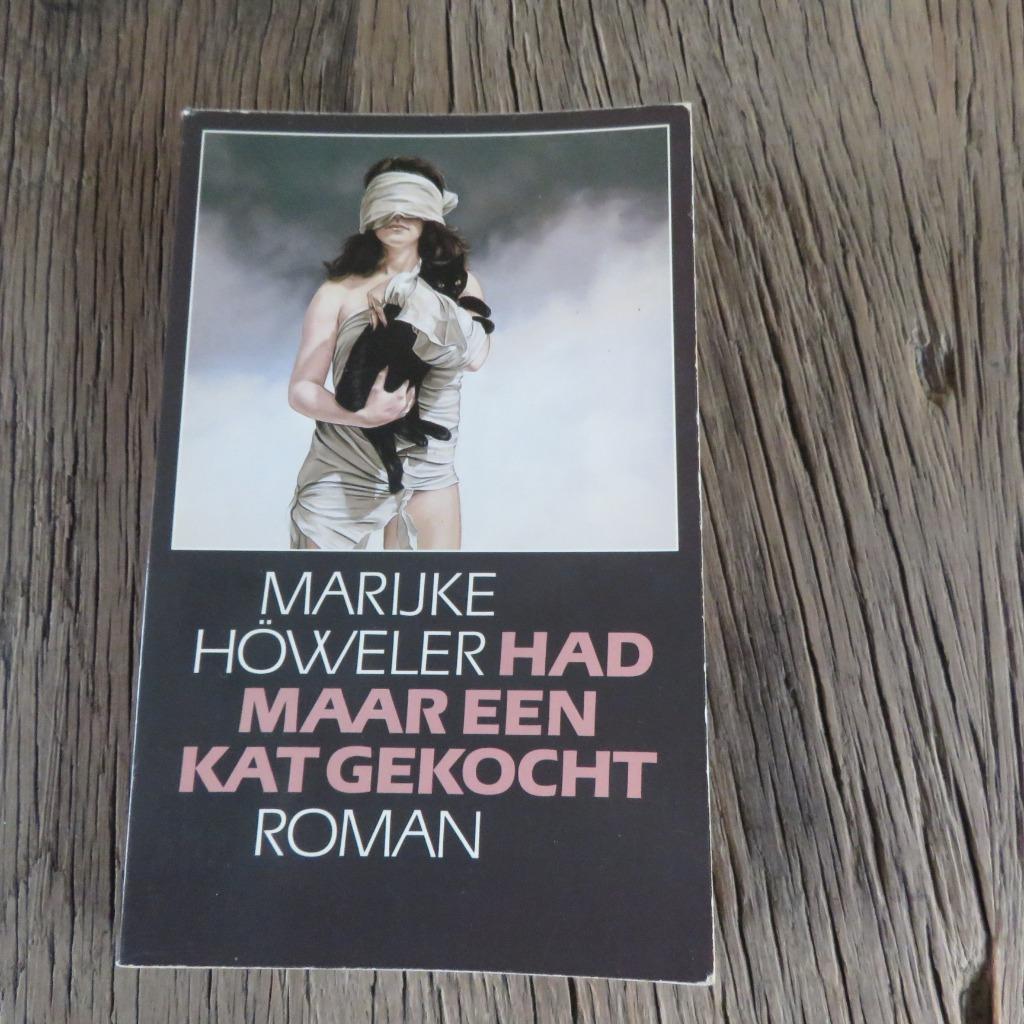 Marijke Höweler Had maar een kat gekocht, Enlèvement ou Envoi