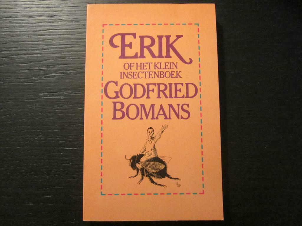 Erik of het klein insectenboek -Godfried  Bomans-, Boeken, Literatuur, Ophalen of Verzenden