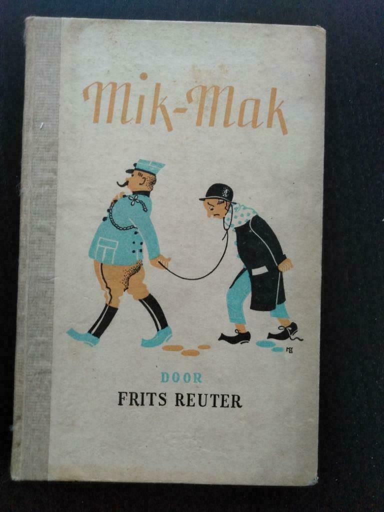 Mik-Mak, Gelezen, België, Ophalen of Verzenden, Frits Reuter
