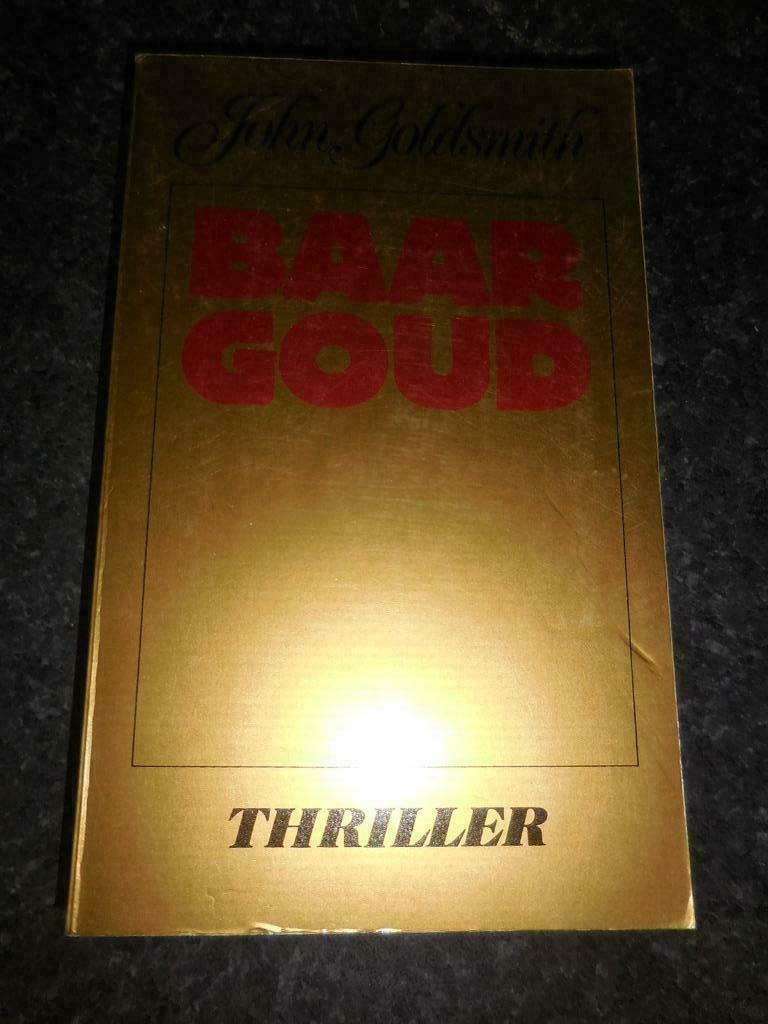 [981]boek : baar goud John Goldsmith, Enlèvement ou Envoi, Comme neuf