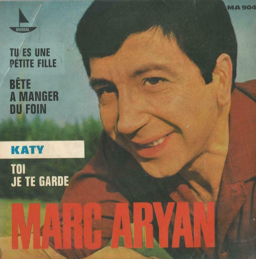 Marc Aryan – Katy / Tue s une petite fille + 2 – EP, Cd's en Dvd's, Vinyl Singles, Gebruikt, EP, Pop, 7 inch, Ophalen of Verzenden