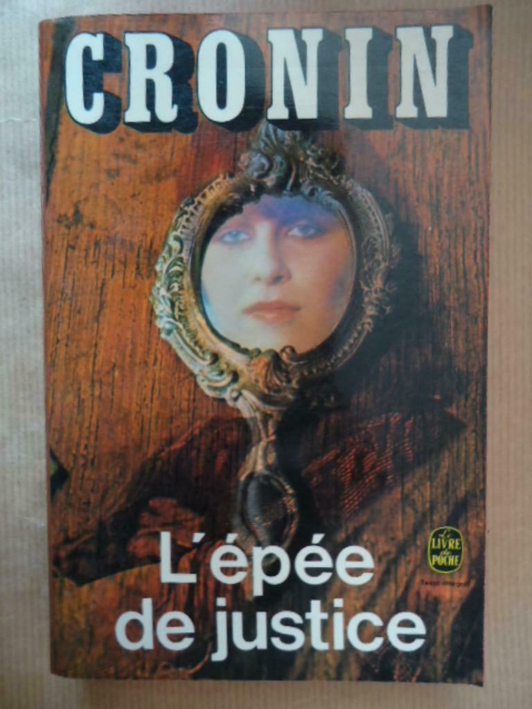 Archibald Joseph Cronin -  L'épée de justice, Enlèvement ou Envoi, Utilisé