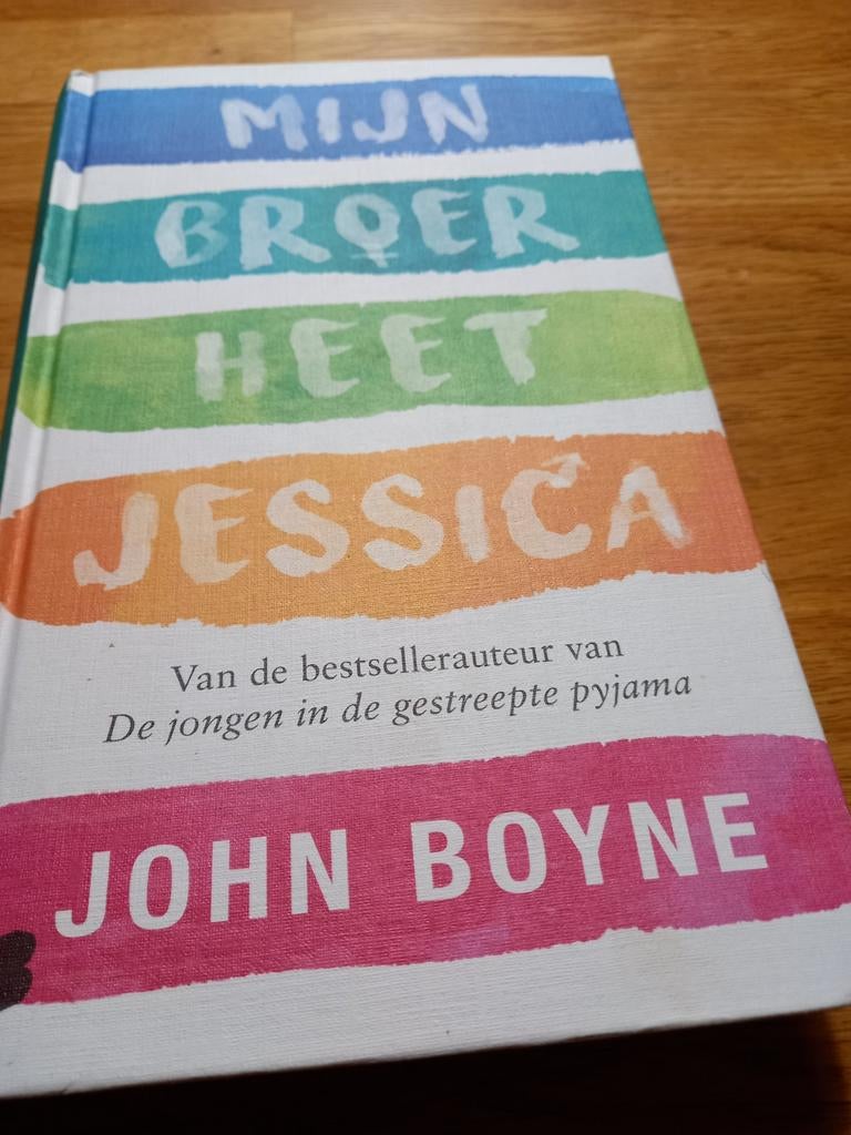 John Boyne - Mijn broer heet Jessica, Ophalen of Verzenden, John Boyne