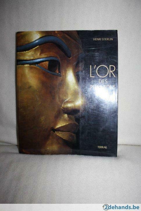 L’or des Pharaons – Henri Stierlin, Ophalen of Verzenden, Gelezen