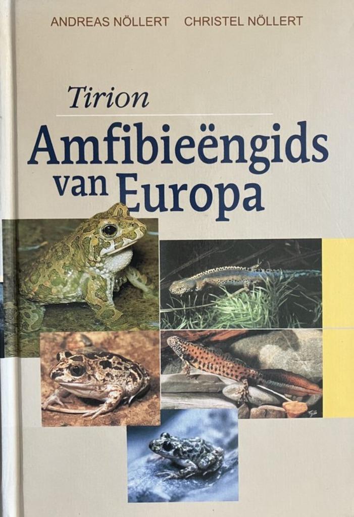 Amfibieëngids van Europa, Boeken, Natuur, Ophalen of Verzenden, Zo goed als nieuw