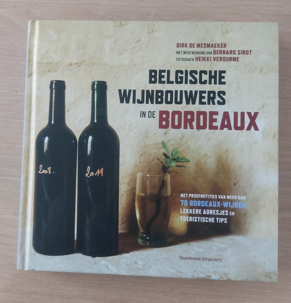 Belgische Wijnbouwers in de Bordeaux, Livres, Enlèvement ou Envoi, Comme neuf, Autres types, Diversen