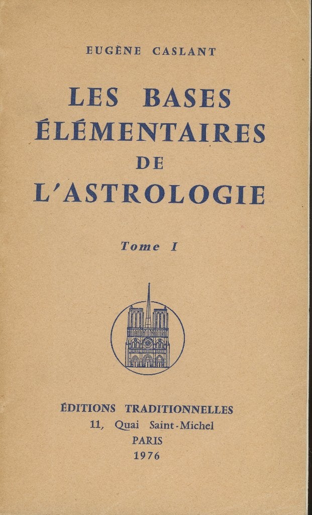 Astrologie: E.CASLANT : Les bases élément. de l'astro T 1&2, Livres, Enlèvement ou Envoi, Utilisé, Astrologie