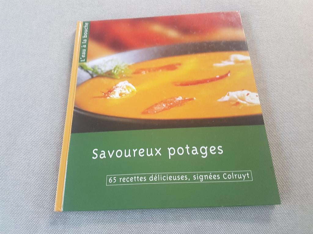 Savoureux potages-65 recettes délicieuses, Enlèvement ou Envoi, Comme neuf, Entrées et Soupes