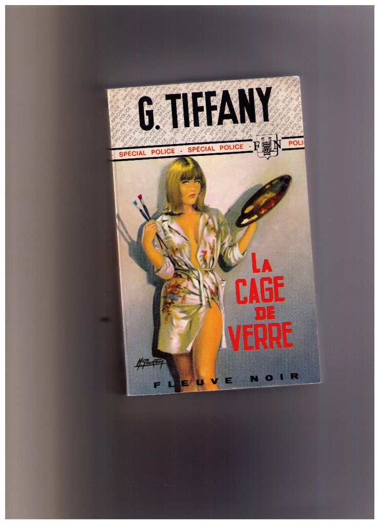 La cage de verre, Georges Tiffany, Fleuve noir 1979, Livres, Policiers, Envoi, Comme neuf, Georges Tiffany