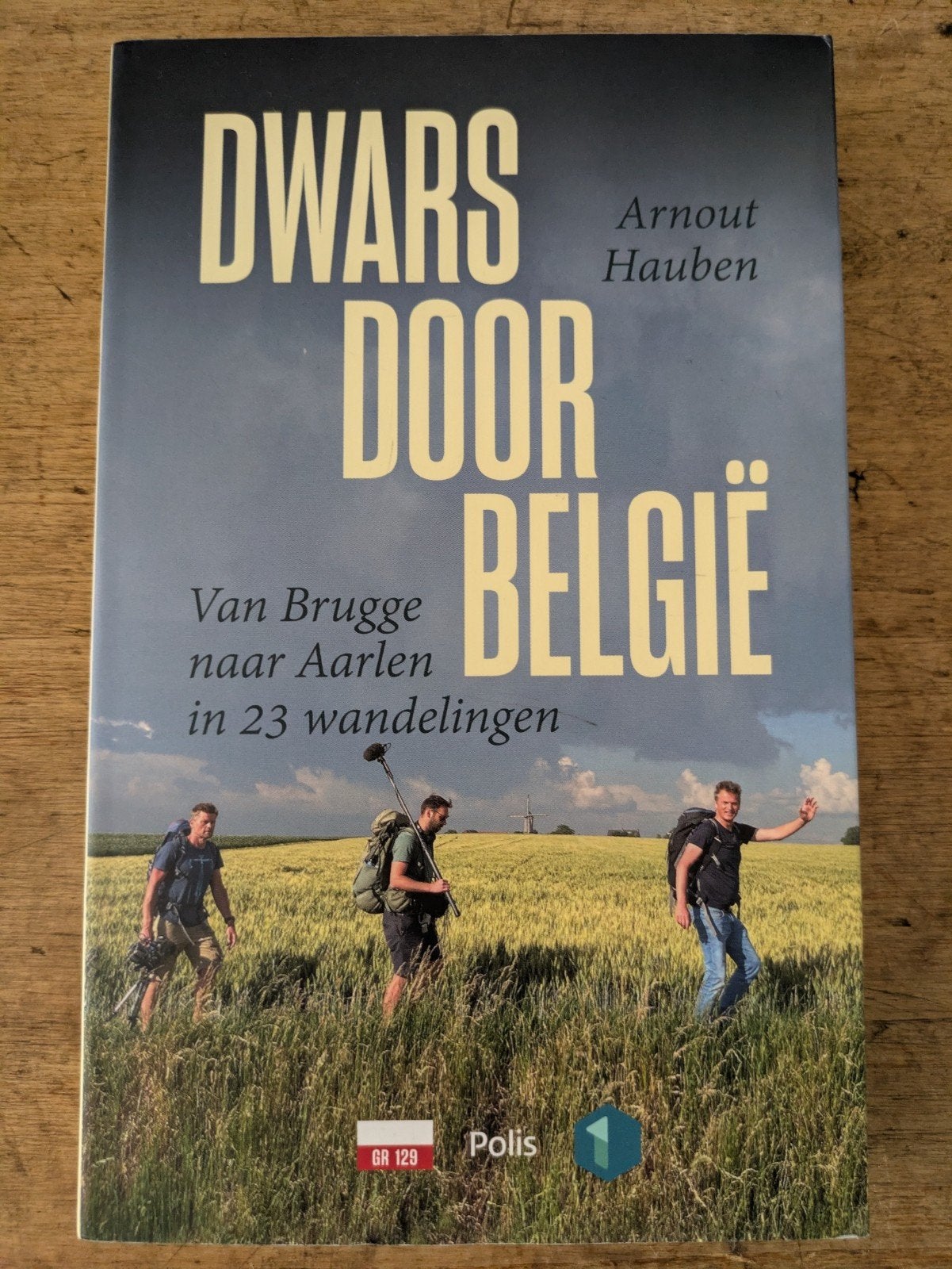 Boek Dwars door België - Arnout Hauben, Boeken, Ophalen of Verzenden, Arnout Hauben