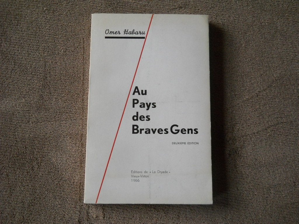 Au pays des Braves Gens (Omer Habaru) - Gaume Arlon Virton, Ophalen of Verzenden, Gelezen