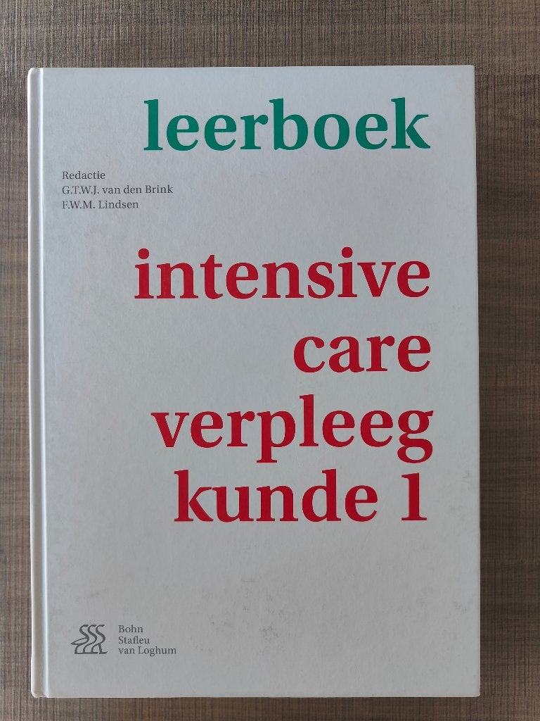 Leerboek: intensive care verpleegkunde 1, Boeken, Studieboeken en Cursussen, Ophalen of Verzenden, Zo goed als nieuw, Hoger Onderwijs