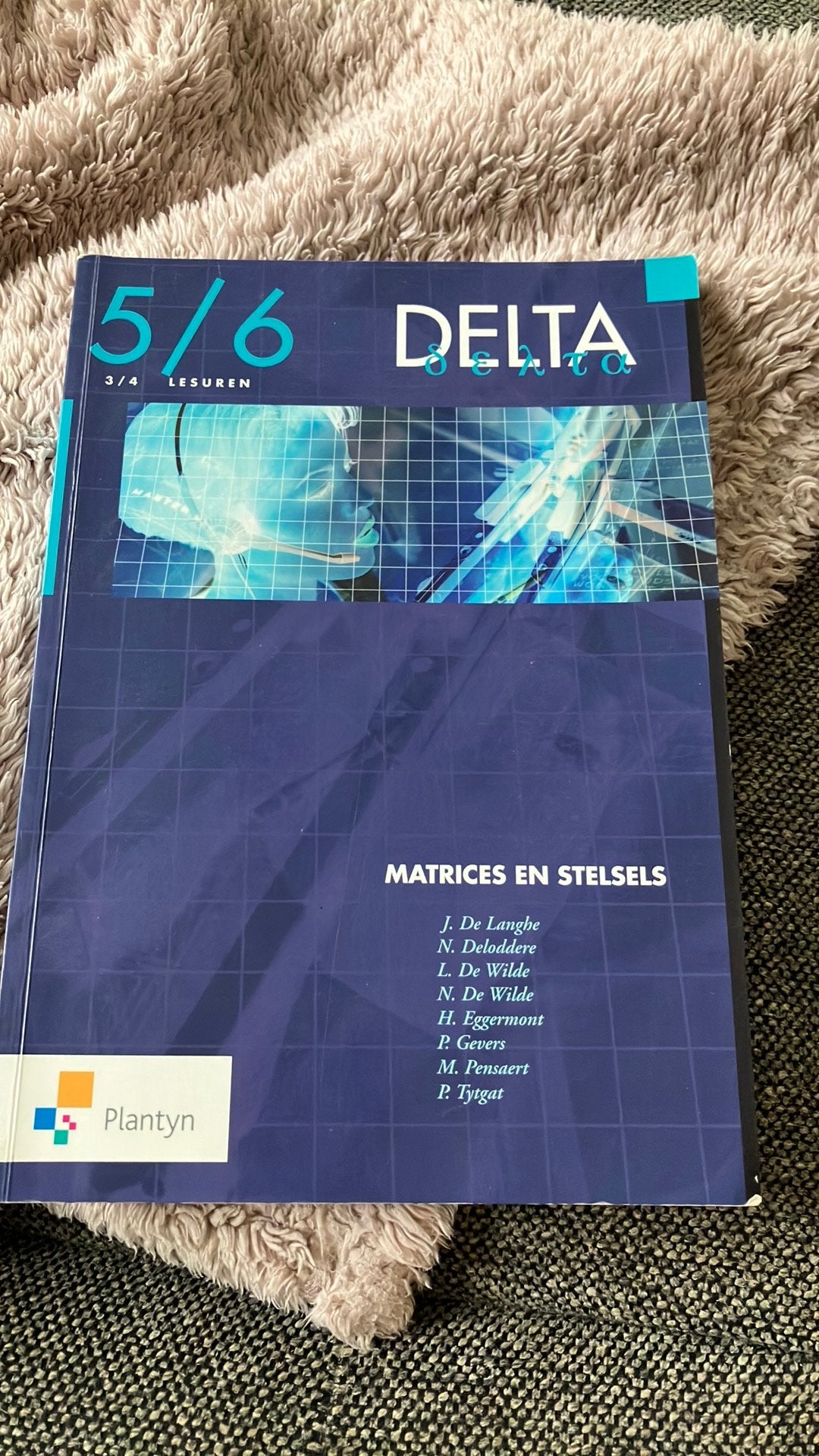 J. De Langhe - Delta 5 /6 Matrices en stelsels, Neuf, Néerlandais, Enlèvement, Secondaire