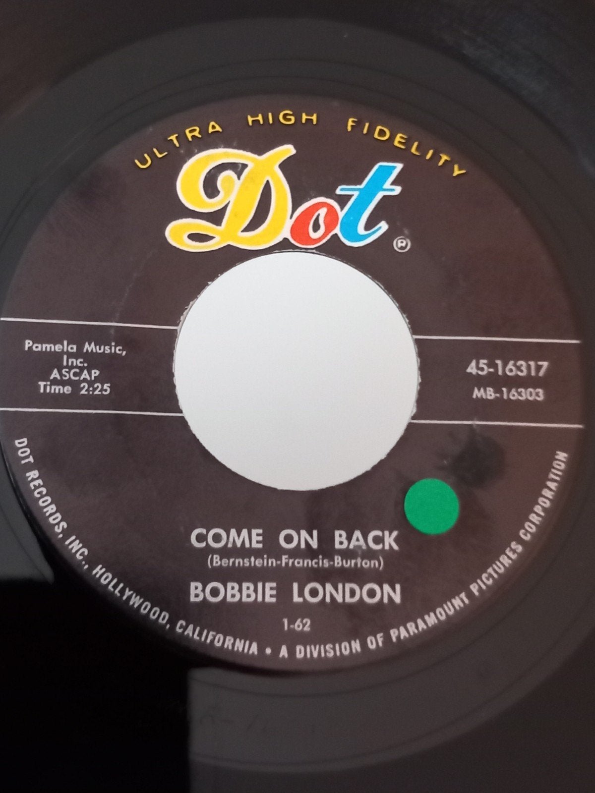 BOBBIE LONDEN.  OME ON BACK. DOT RECORDS 45-16317. USA 45T