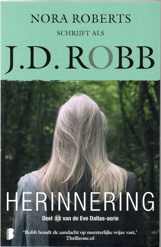 J.D. Robb - Herinnering ( Eve Dallas 22 ), J.D. Robb, Nieuw, Ophalen of Verzenden, Nederland