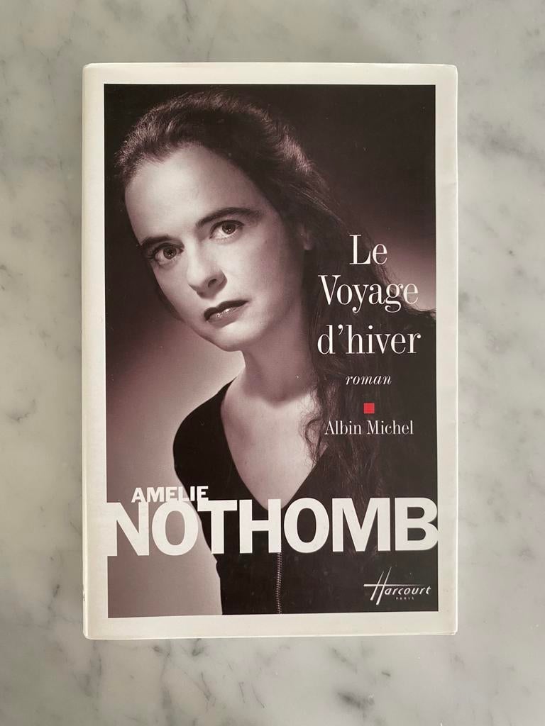 Amélie Nothomb - Le Voyage D'Hiver, Enlèvement ou Envoi, Comme neuf, Amélie Nothomb