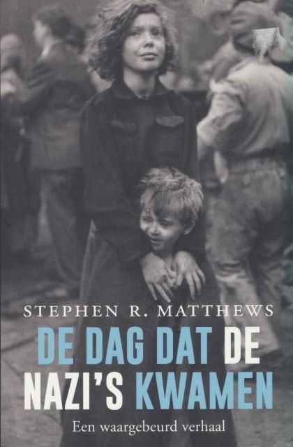 (a311) De dag dat de nazi's kwamen, Livres, Guerre & Militaire, Envoi, Utilisé