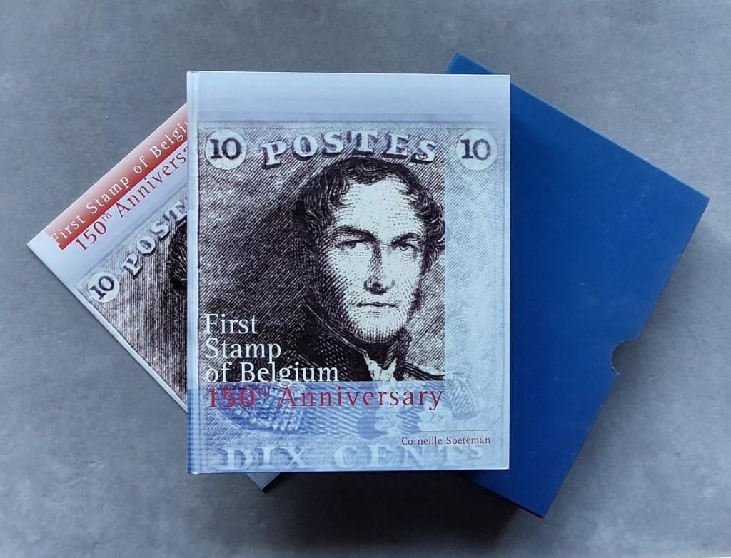 FILATELIE "First Stamp of Belgium, 150th Anniversary" NE+FR, Boeken, 19e eeuw, Nieuw, Ophalen of Verzenden, Corneille Soeteman