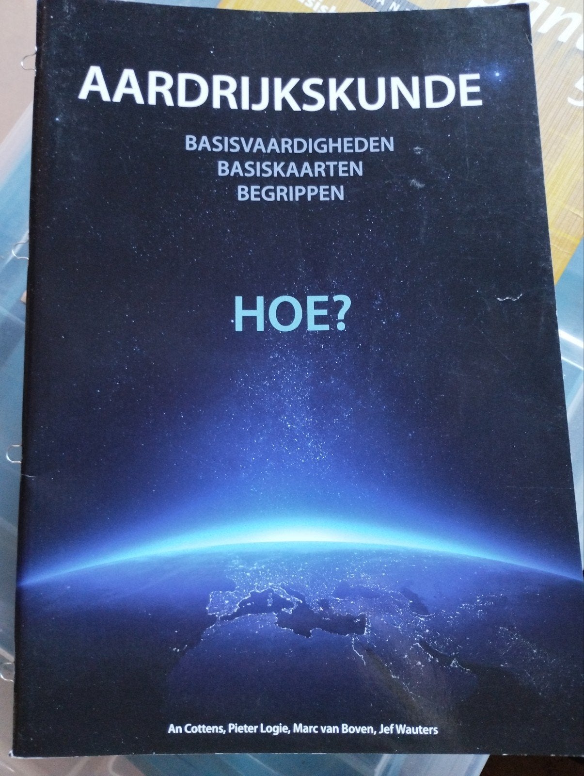 Marc van Boven - Aardrijkskunde... Hoe?, Boeken, Ophalen of Verzenden, Aardrijkskunde, Marc van Boven; An Cottens; Pieter Logie; Jef Wauters