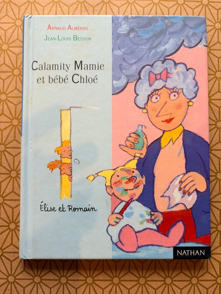 Calamity Mamie et bébé Chloé — première lecture Nathan, Enlèvement, Utilisé, Fiction général