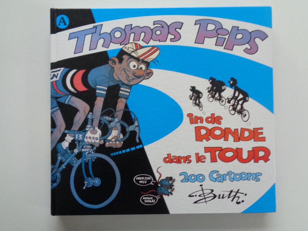 Thomas Pips - In de Ronde, 200 cartoons - HC 1e dr. 1994, Boeken, Ophalen of Verzenden