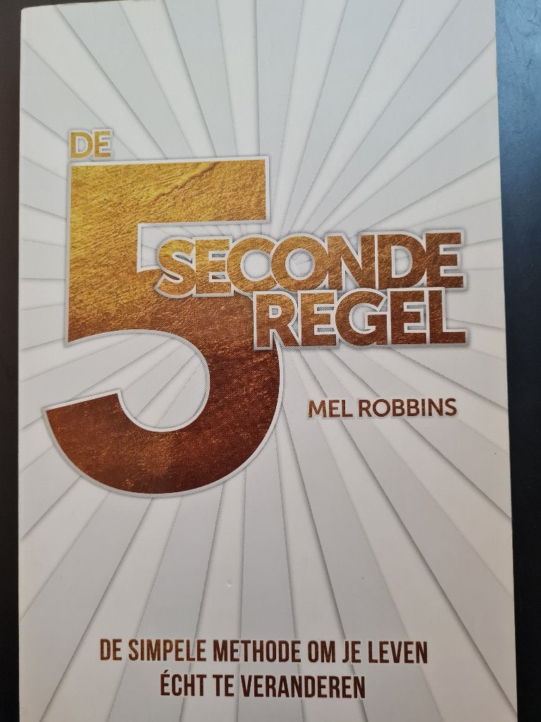 De 5 seconde regel, Livres, Psychologie, Enlèvement ou Envoi, Comme neuf, Autres sujets/thèmes, Mel Robbins