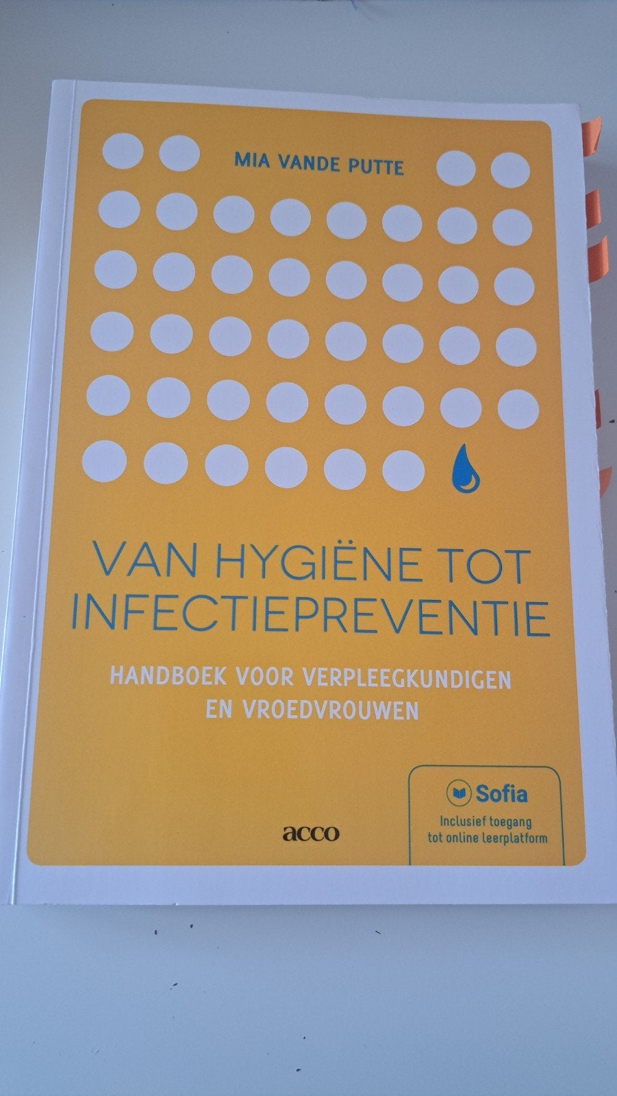 Mia Vande Putte - Van hygiëne tot infectiepreventie, Ophalen of Verzenden, Mia Vande Putte