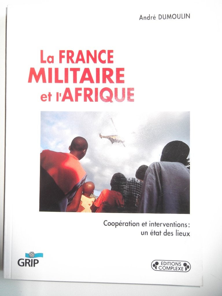 La France militaire et l’Afrique, Enlèvement ou Envoi, Neuf