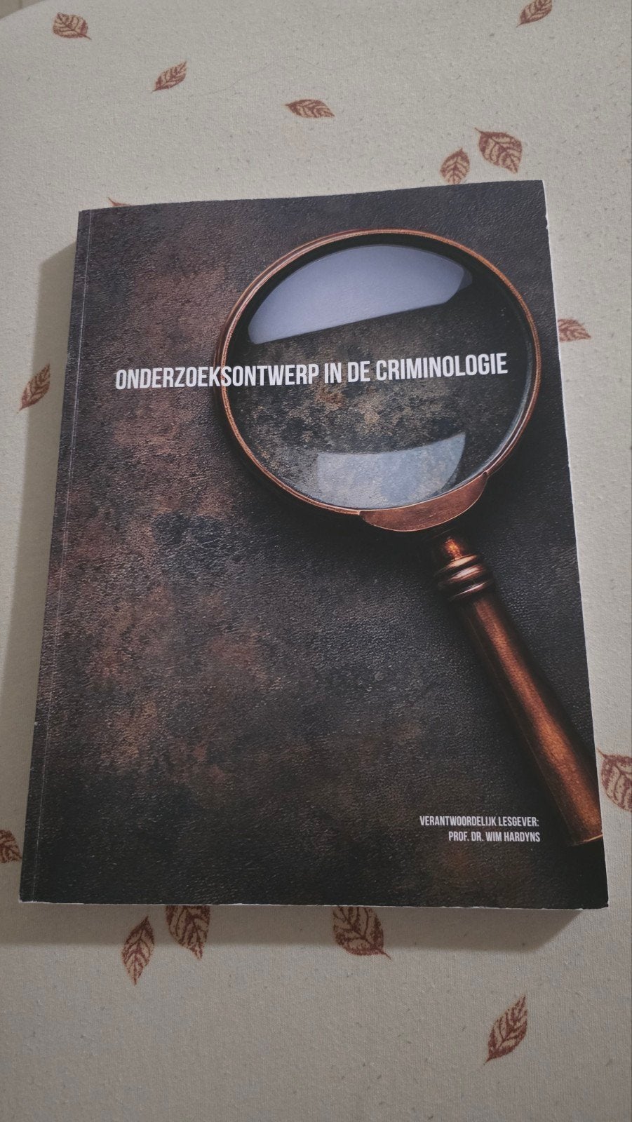 onderzoeksontwerp in de criminologie, Boeken, Ophalen of Verzenden, Zo goed als nieuw, Wim Hardyns; Koen Ponnet