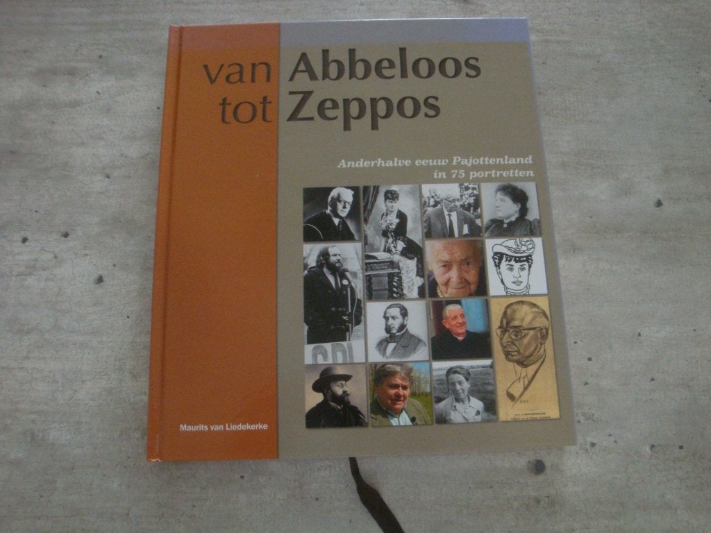 VAN ABBELOOS TOT ZEPPOS -ANDERHALVE EEUW PAJOTTENLAND.., Boeken, Ophalen of Verzenden, Gelezen
