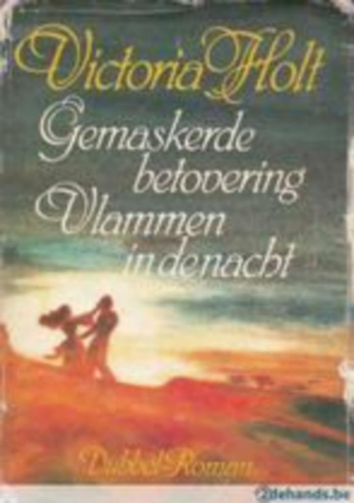 Gemaskerde betovering - Vlammen in de nacht., Verzenden, Gelezen, Victoria Holt
