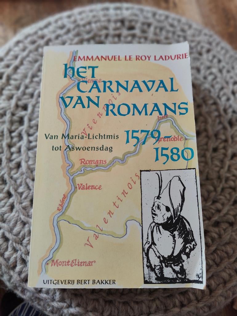 Het carnaval van romans - Emmanuel Le Roy Ladurie, Boeken, Ophalen of Verzenden, Gelezen