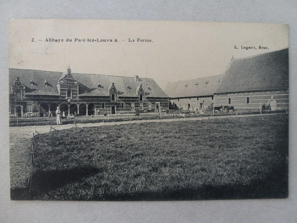 Abbaye de Louvain Parc-lez-Louvain La Ferme, Collections, Envoi, Avant 1920, Affranchie, Bâtiment