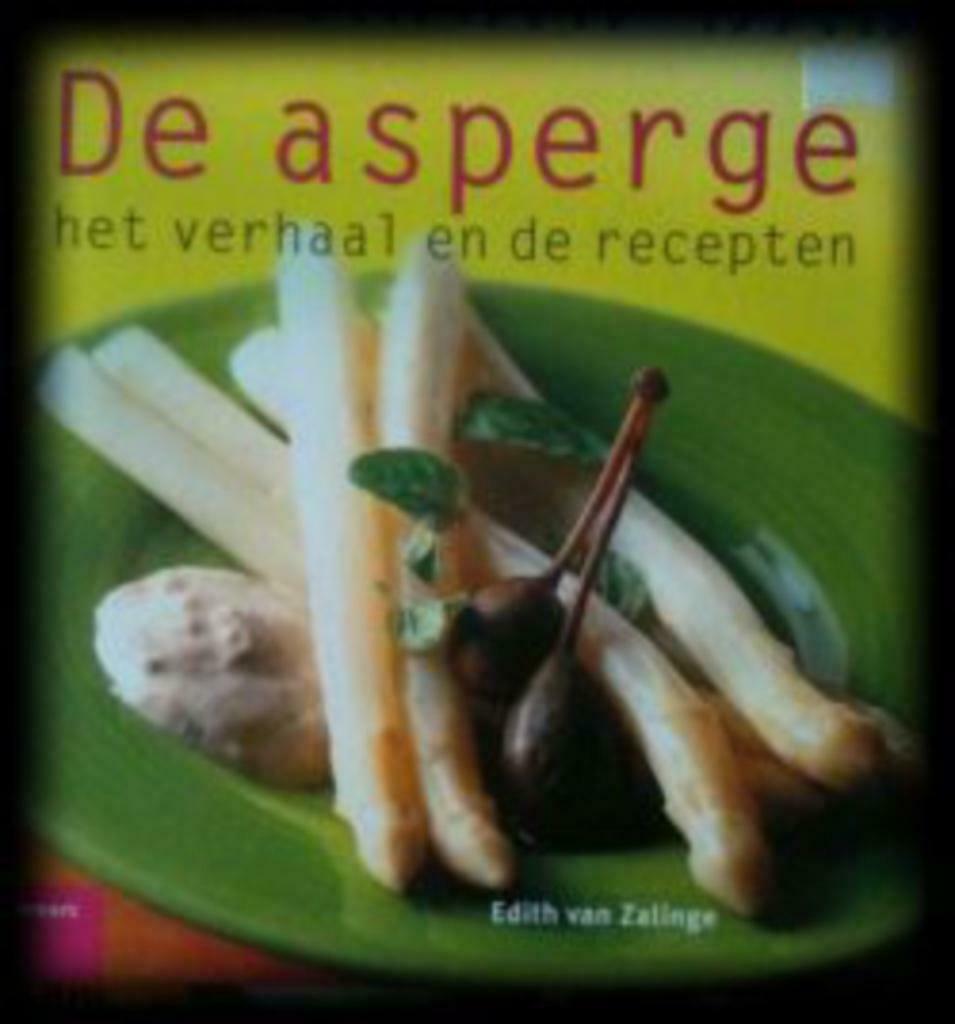 De asperge, Edith Van Zalinge, Ophalen of Verzenden
