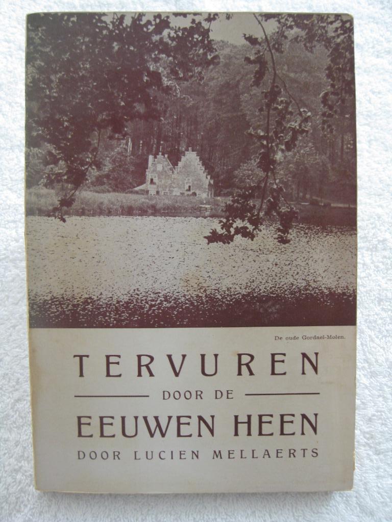 Tervuren Tervueren — Lucien Mellaerts - 1946, Ophalen of Verzenden, Gelezen