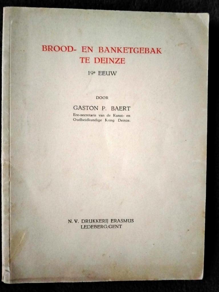 Brood- en banketgebak te Deinze 1949, Boeken, Geschiedenis | Stad en Regio, Ophalen of Verzenden