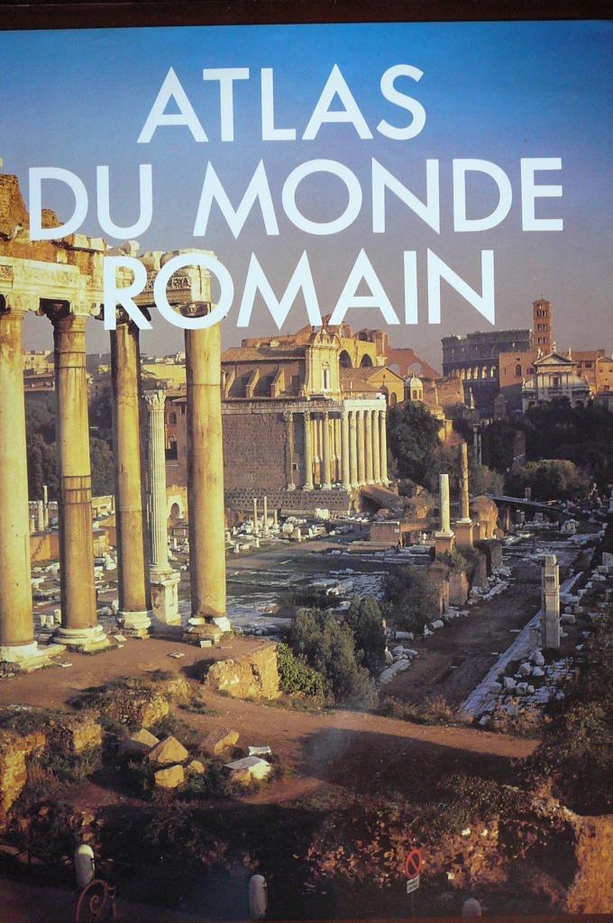 Atlas du monde romain éditions du Fanal, Livres, Enlèvement ou Envoi, Utilisé, Autres types, Europe autre