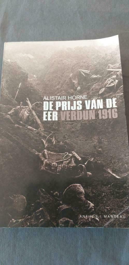 De prijs van de eer  Verdun 1916, Enlèvement ou Envoi, Avant 1940, Utilisé, Armée de terre