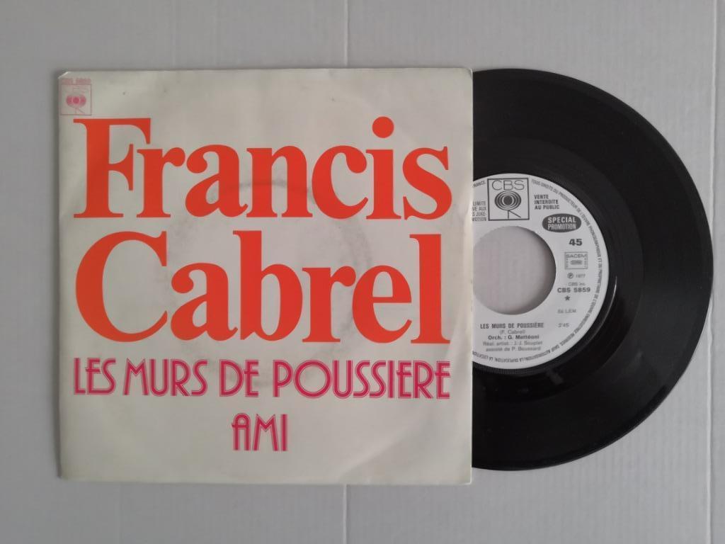 FRANCIS CABREL - Les murs de poussière (single), Envoi, Comme neuf, Pop