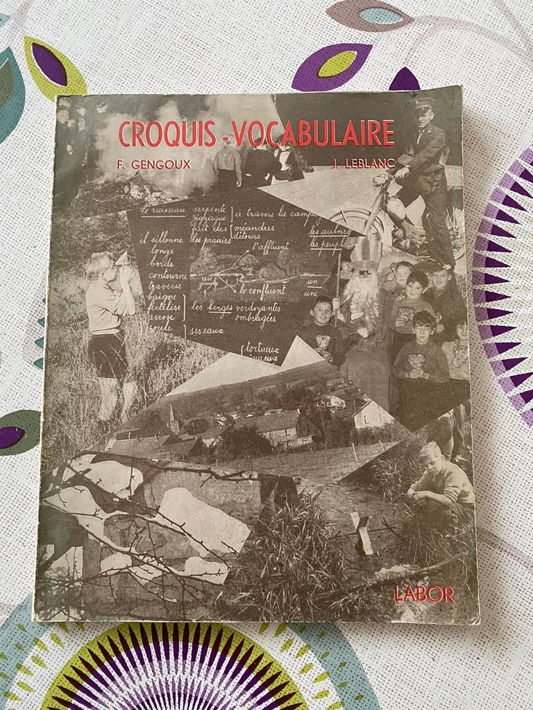 croquis vocabulaire F. Gengoux Leblanc  labor editions 1967, Enlèvement ou Envoi