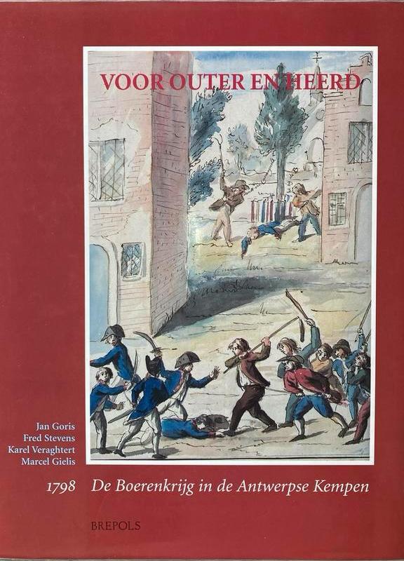 1798 De Boerenkrijg in de Antwerpse Kempen, Boeken, Ophalen of Verzenden, Zo goed als nieuw