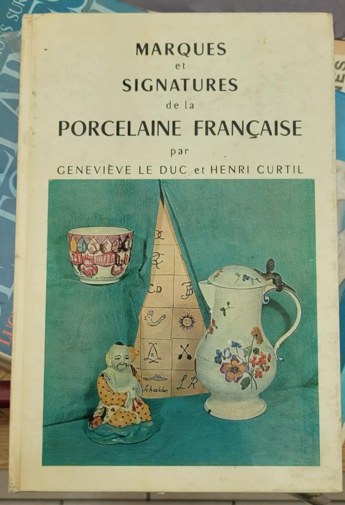 Marques et signatures de la porcelaine Française, Enlèvement ou Envoi