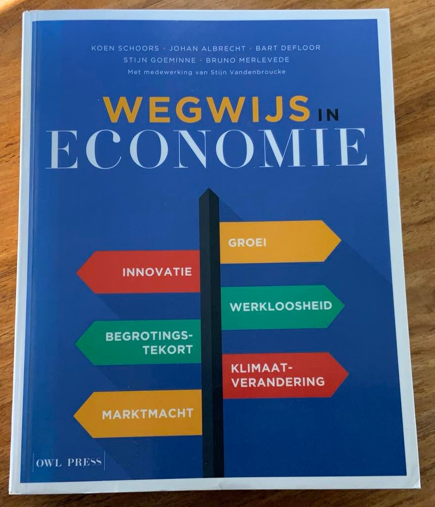 Wegwijs in economie, Ophalen of Verzenden, Zo goed als nieuw, Bruno Merlevede; Bart Defloor; Koen Schoors; Stijn Goeminne; ...