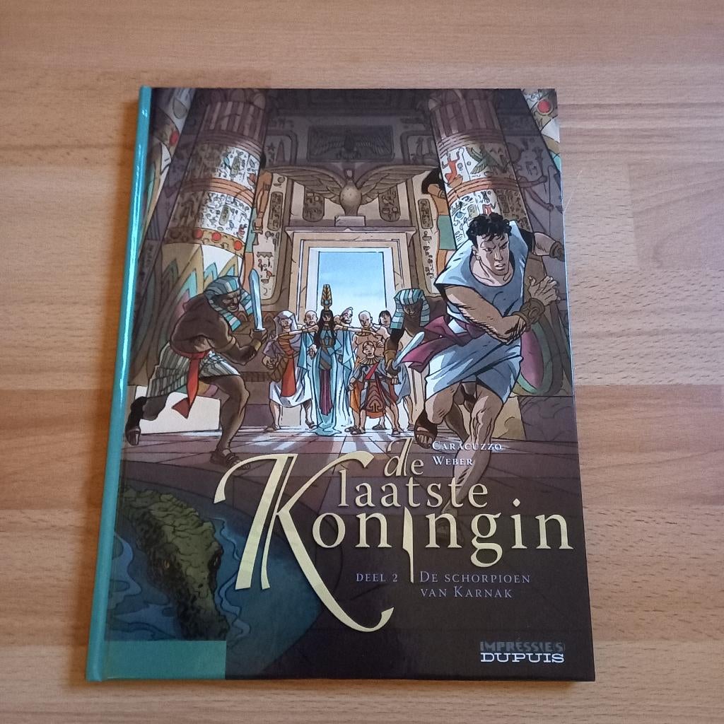 De laatste koningin  deel 2 : De schorpioen van Karnak    HC, Boeken, Stripverhalen, Zo goed als nieuw, Eén stripboek, Ophalen of Verzenden
