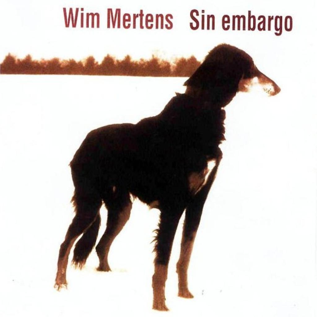 Wim Mertens - Sin Embargo, Cd's en Dvd's, Ophalen of Verzenden, Modernisme tot heden, Zo goed als nieuw, Overige typen