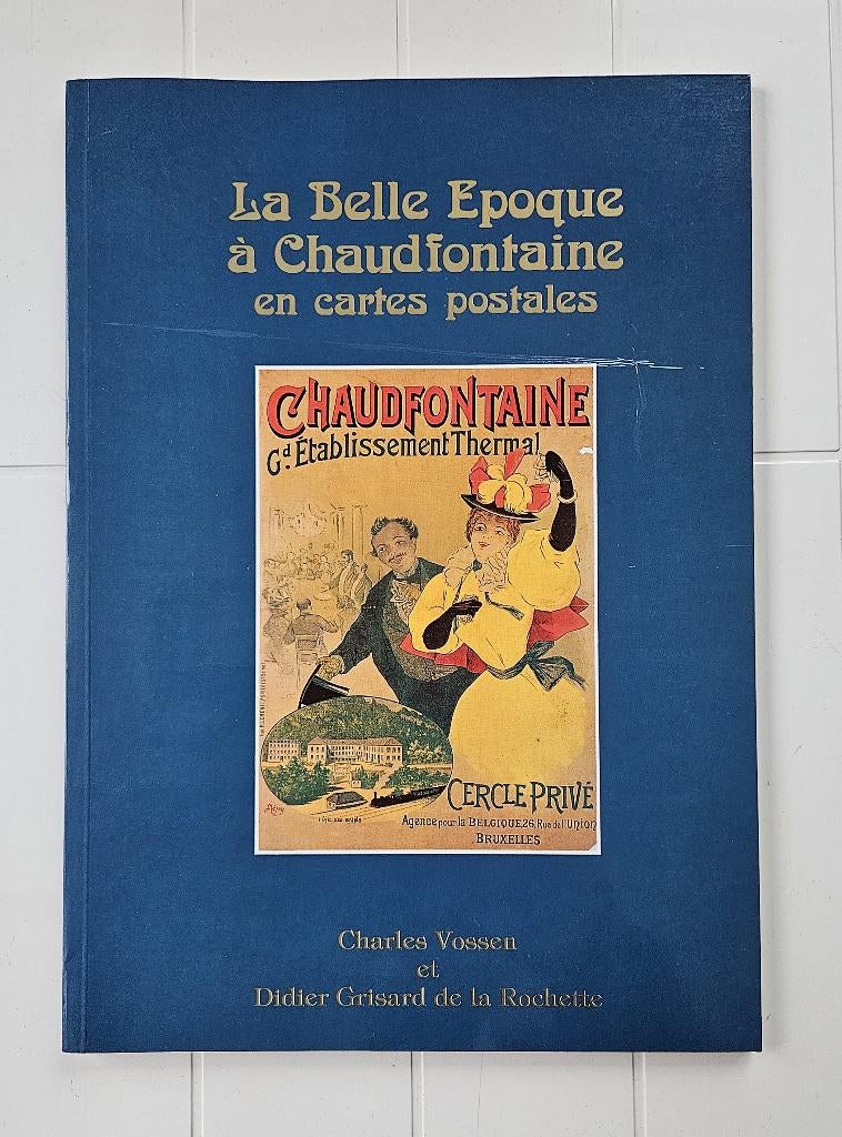 La belle époque à Chaudfontaine, Enlèvement ou Envoi, Utilisé, Charles Vossem
